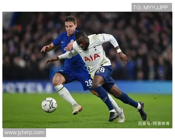 切尔西与热刺激战正酣直播时间和观看方式全攻略